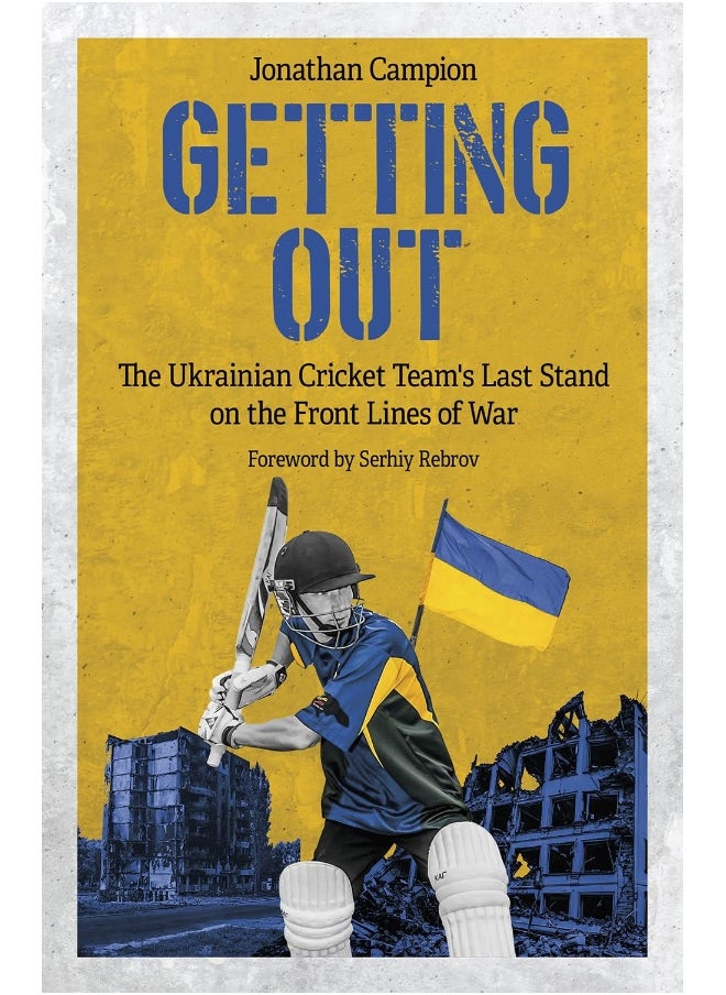 Getting Out: The Ukrainian Cricket Team's Last Stand on the Front Lines of War  - Image 1