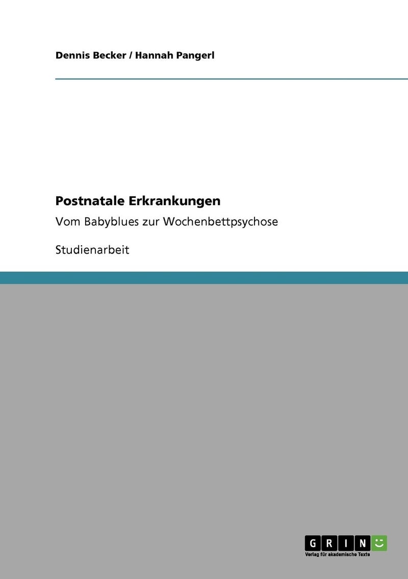 Postnatale Erkrankungen: Vom Babyblues zur Wochenbettpsychose
