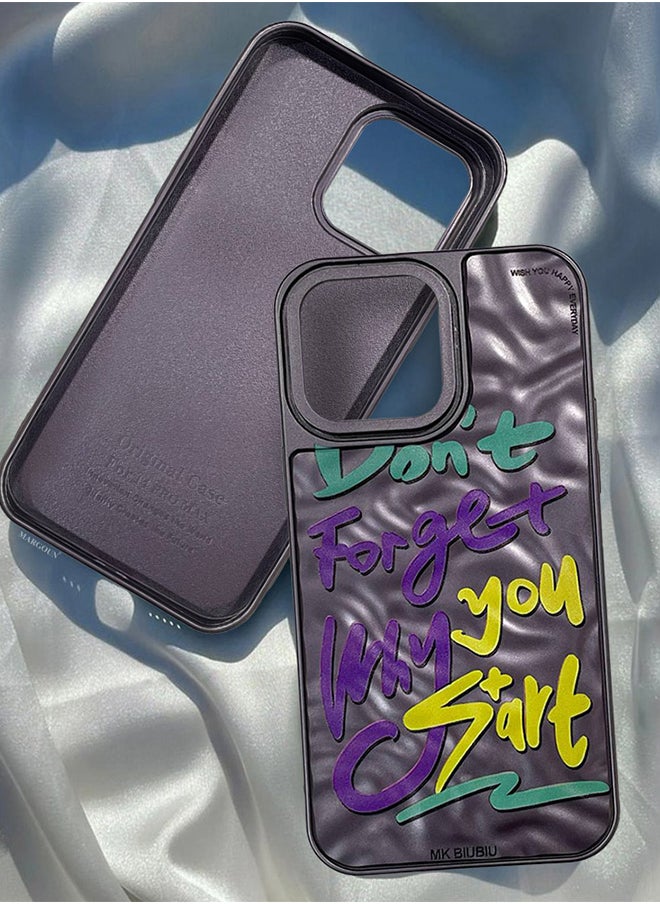 CATANES - iPhone 15 Pro Max Case Cover Letter Phone Case Creative Soft Back New Design Shell Durable and Fashionable Case/Don't Forget You Start - Image 1