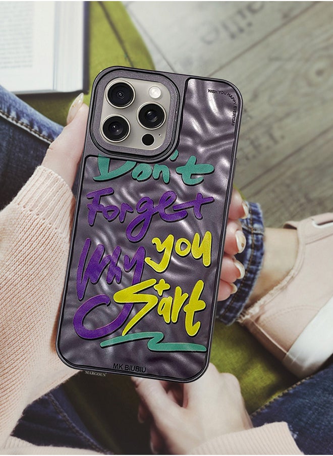 CATANES - iPhone 15 Pro Max Case Cover Letter Phone Case Creative Soft Back New Design Shell Durable and Fashionable Case/Don't Forget You Start - Image 1