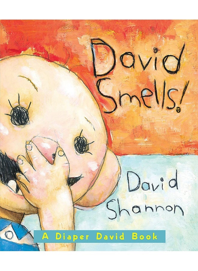 David Smells! A Diaper David Book 
