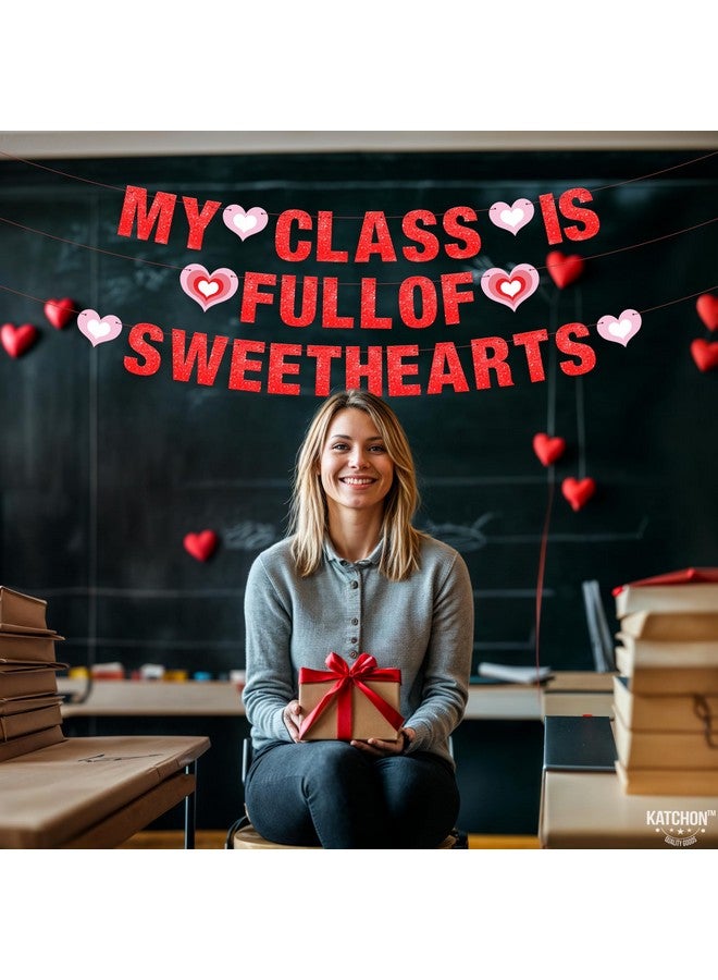 KatchOn, My Class is Full of Sweethearts Banner- Pre Strung, 3 String, 10 Feet | Glitter Valentines Day Banner | Valentines Day Garland,Valentines Day Decorations for Classroom | Valentines Day Decor - Image 3