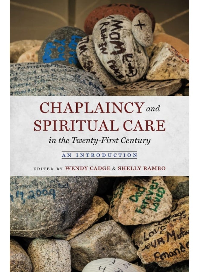 Chaplaincy and Spiritual Care in the Twenty-First Century: An Introduction - Image 1