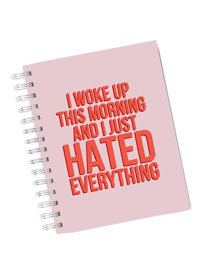 LIT Hated Everything Typography Funny Spiral Hardcover Notebook  - Image 1