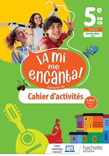 A mi me Encanta 5e - cahier d'activités - Ed. 2021 