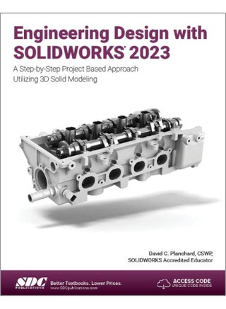CRC Press Engineering Design with SOLIDWORKS 2023: A Step-by-Step Project Based Approach Utilizing 3D Solid Modeling - pzsku/Z265EDC39F45D7E5FB9C2Z/45/_/1741859014/08aff836-659d-4da1-bc97-fe3bd0029a9e