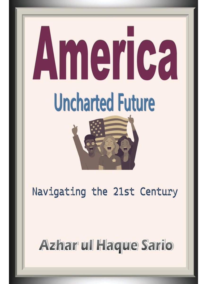 America Uncharted Future  - Image 1