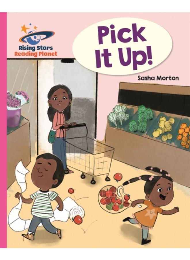 Reading Planet - Pick it up! - Pink B: Galaxy 