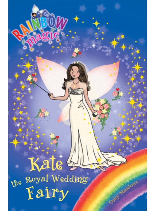 Rainbow Magic: Kate the Royal Wedding Fairy : Special 