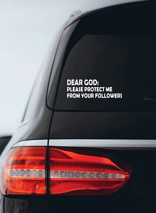 Bargain Max Decals Dear God Please Protect Me from Your Followers Sticker Decal Notebook Car Laptop 8" x 2" (White) - Image 1