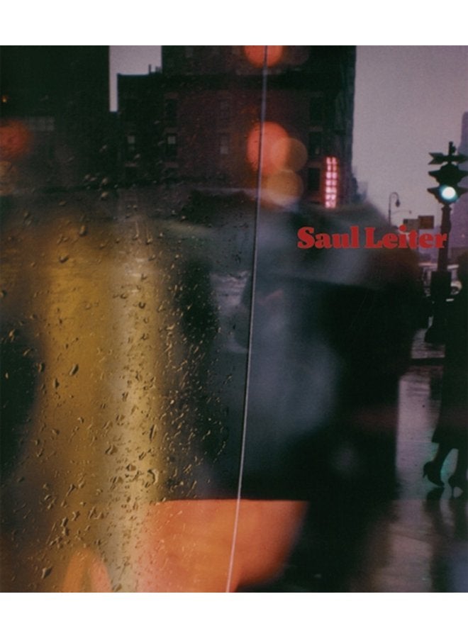 Saul Leiter 3rd Revised Edition - Hardback