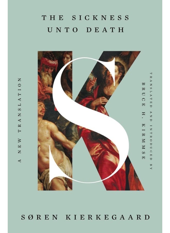 The Sickness Unto Death: A New Translation