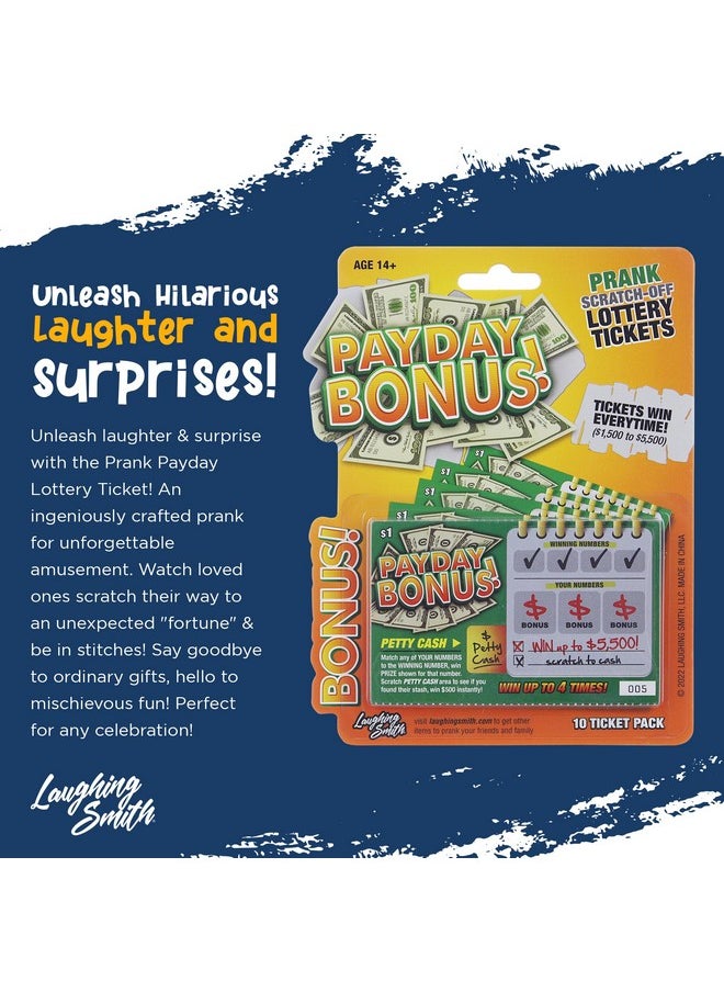 Laughing Smith - 10 X Payday Bonus Prank Lottery Ticket Fake Lottery Tickets And Prank Gag Scratch Off Cards Hilarious Fake Scratch Tickets Funny Party Gifts & Gag Birthday Pranks For Men & Women - Image 1