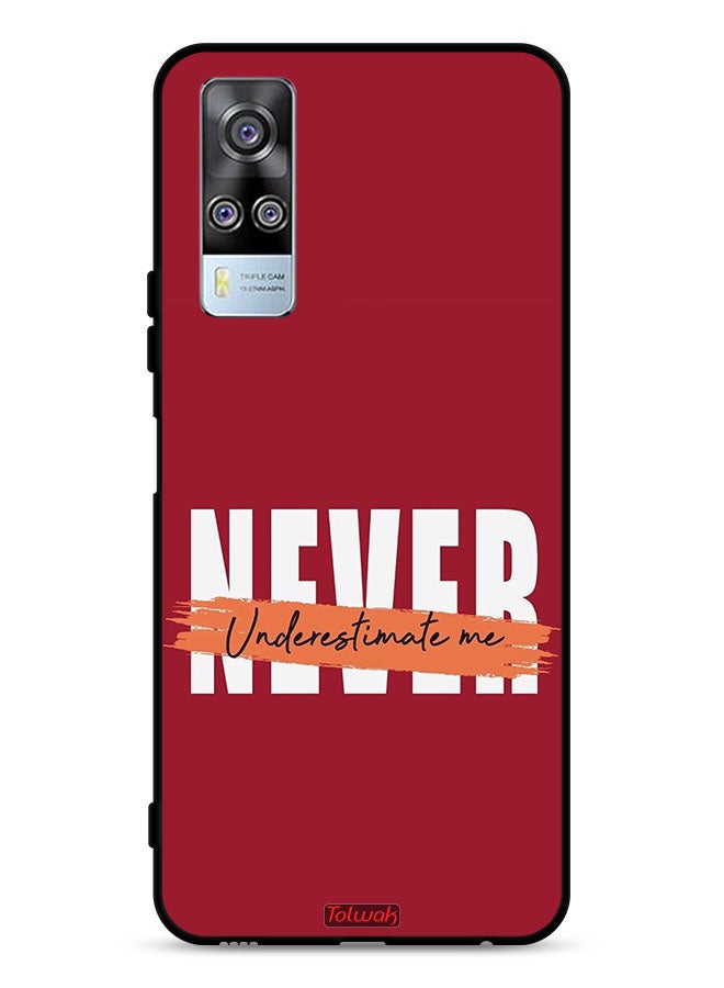 Tolwak vivo Y51 2020 Protective Case Cover Never Underestimate Me - Image 1