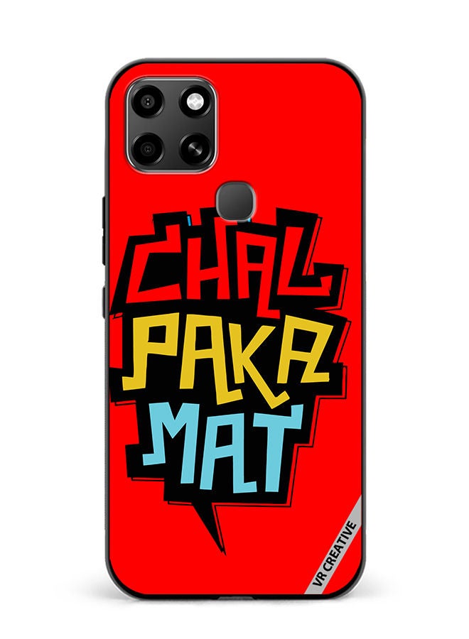 VR CREATIVE Protective Case Cover For Infinix Smart 6 Chal Paka Mat Hindi Quots Design Multicolour - Image 1