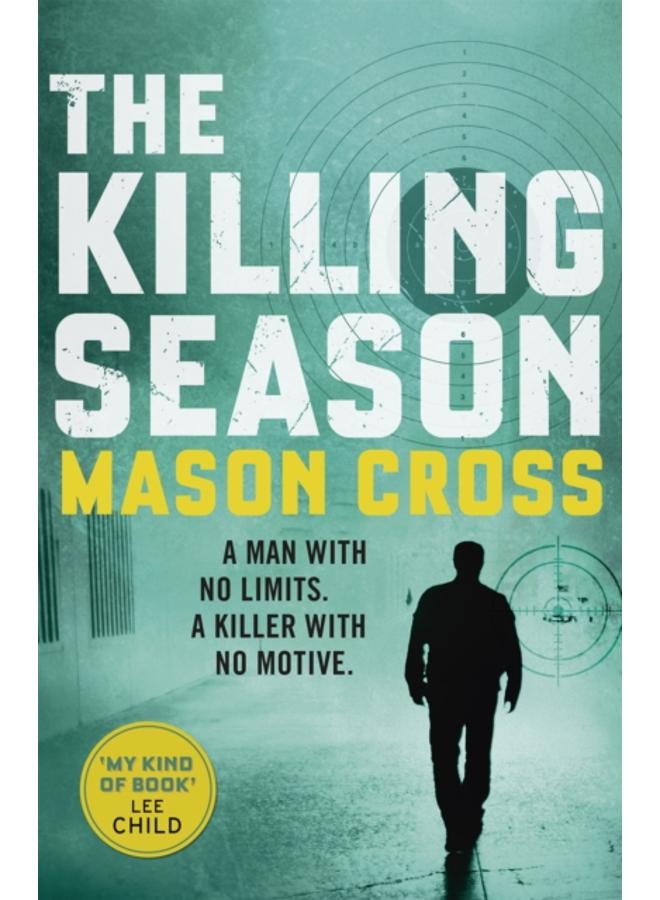 The Killing Season : Carter Blake Book 1 