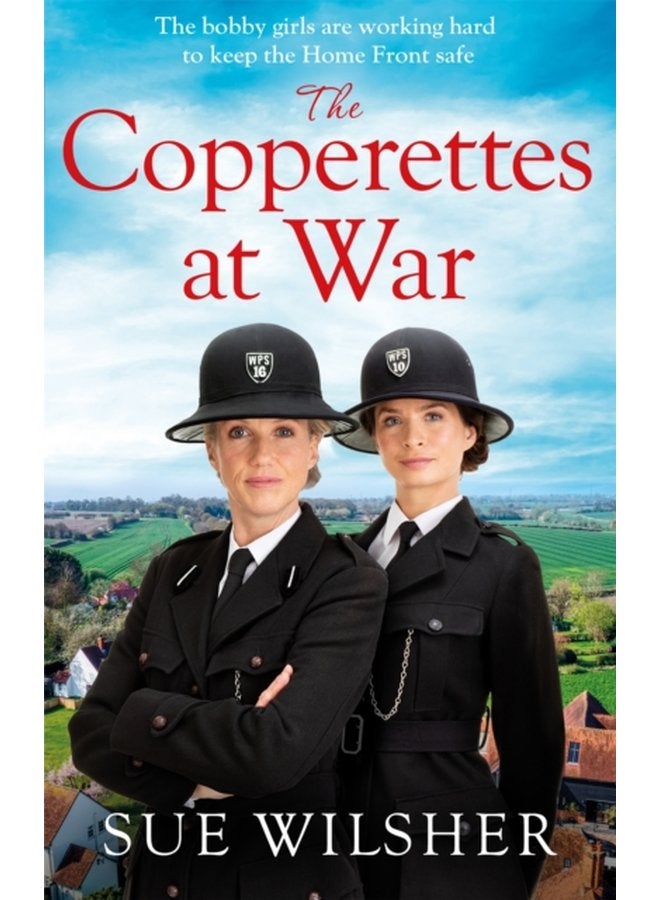 The Copperettes at War A heart warming First World War saga about love loss and friendship - Paperback