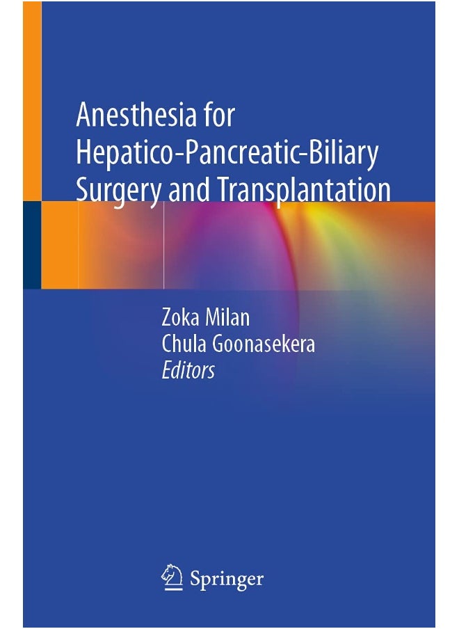Anesthesia for Hepatico-Pancreatic-Biliary Surgery 
