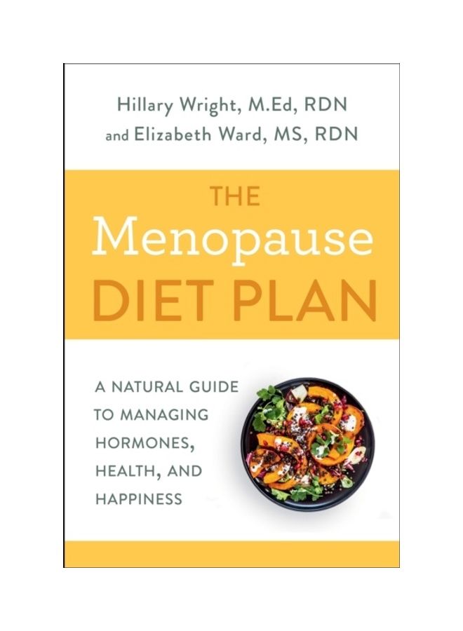 The Menopause Diet Plan: A Natural Guide to Managing Hormones, Health, and Happiness - Image 3