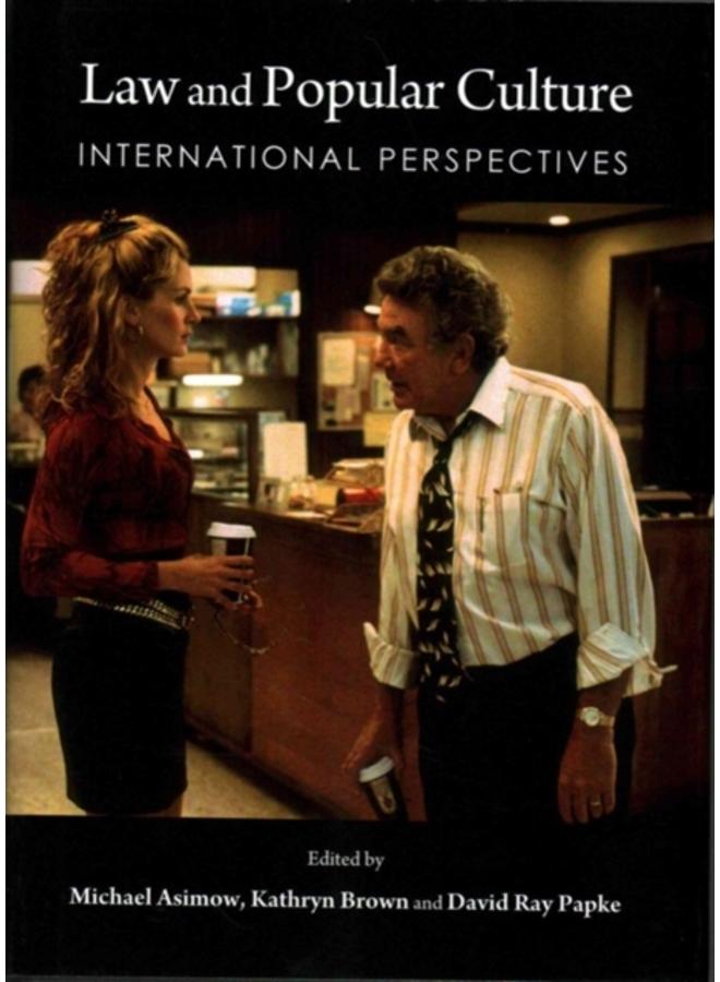 Law and Popular Culture : International Perspectives 