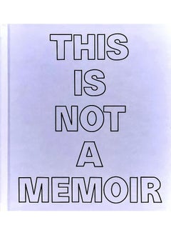 This Is Not a Memoir 