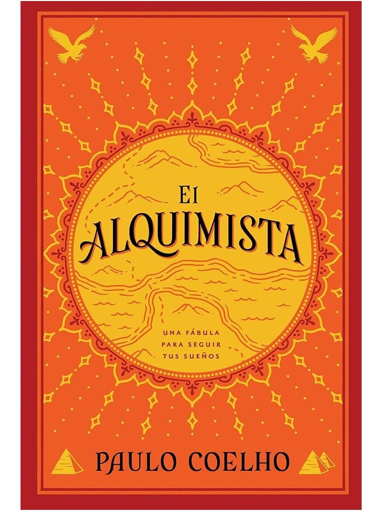 El Alquimista:   by Paulo Coelho -  Spanish Edition