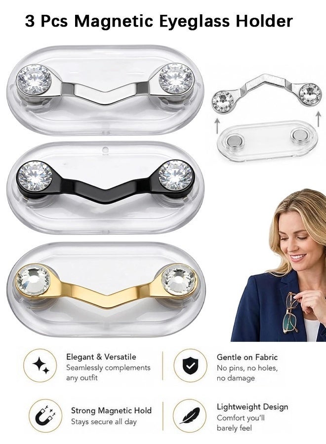 Wffo 3 Pcs Magnetic Eyeglass Holder - Rhinestone Specs Holder - Stainless Steel Name Tag Badge Sunglasses Clip Magnet Hook Pins onto Clothes to Keep Eyewear Safe - Eyeglass Holders for Men and Women (Black/Silver/Gold) - Image 1