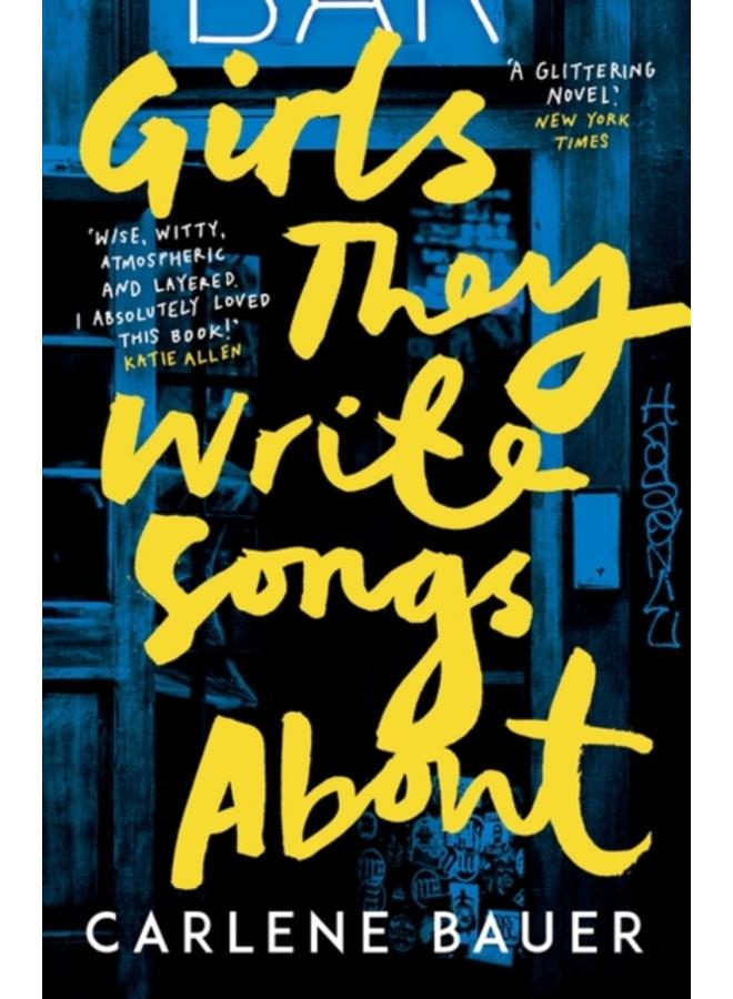 Girls They Write Songs About 