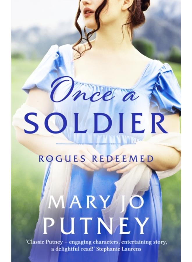 Once a Soldier : A gorgeous historical Regency romance