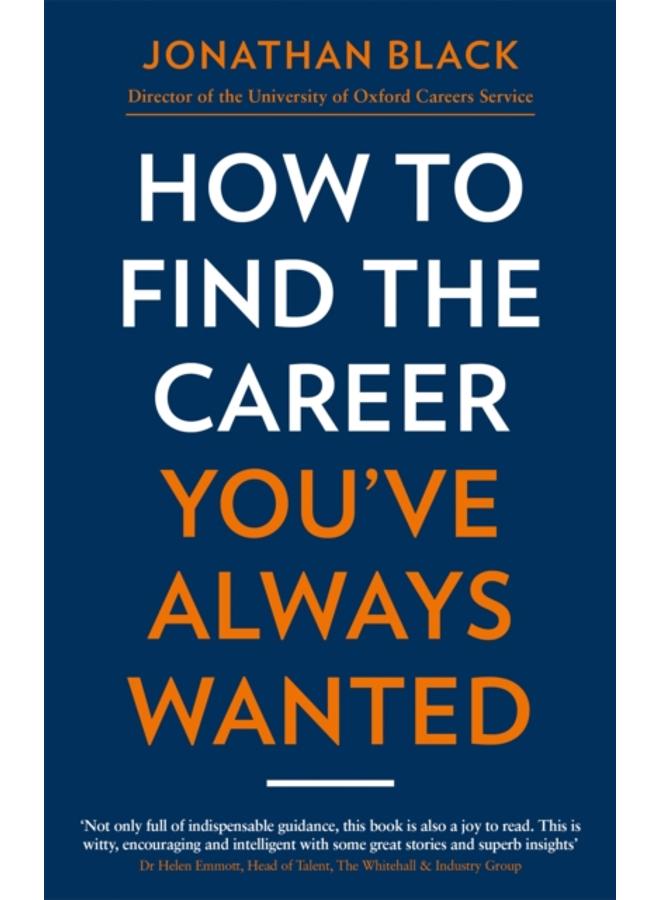 How to Find the Career You've Always Wanted 