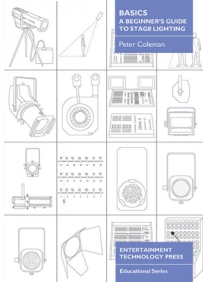 Basics - A Beginner's Guide to Stage Lighting 