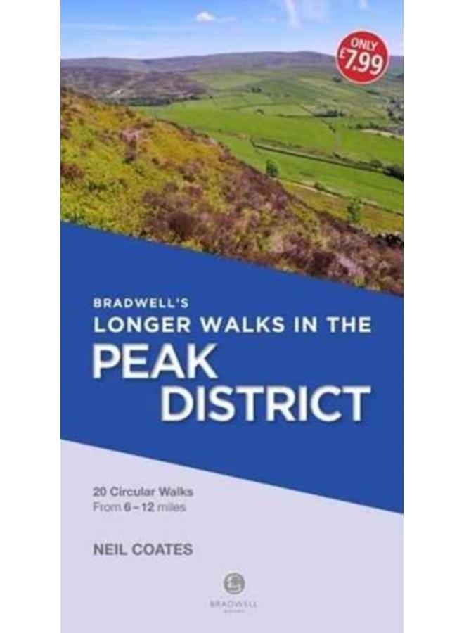 Bradwell's Longer Walks in the Peak District 