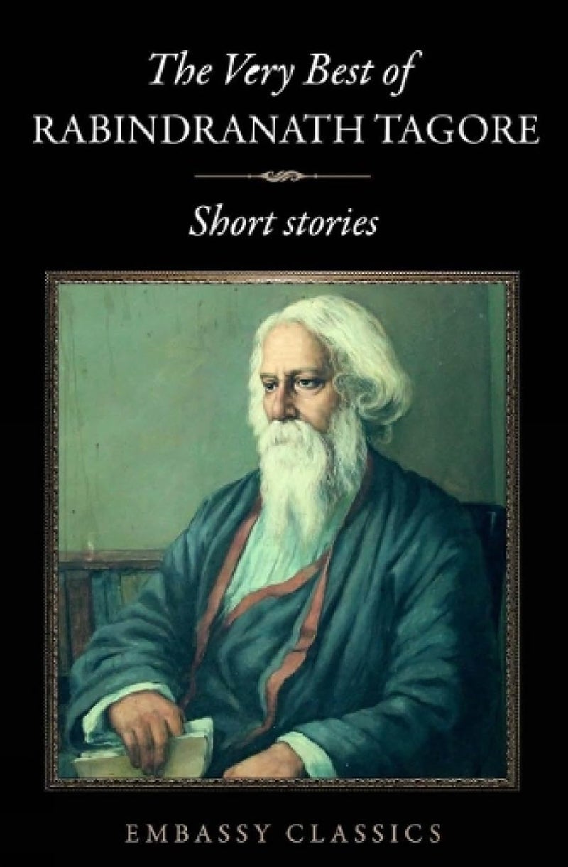 The Very Best Of Rabindranath Tagore - Short Stories  - Image 1