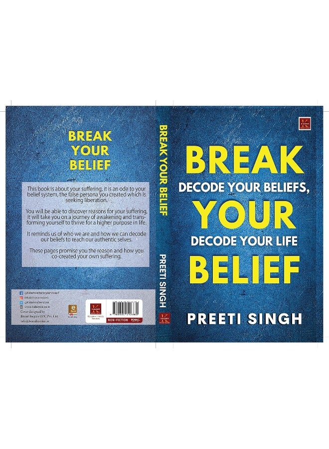 Break Your Belief : Decode Your Beliefs, Decode Your Life  - Image 3