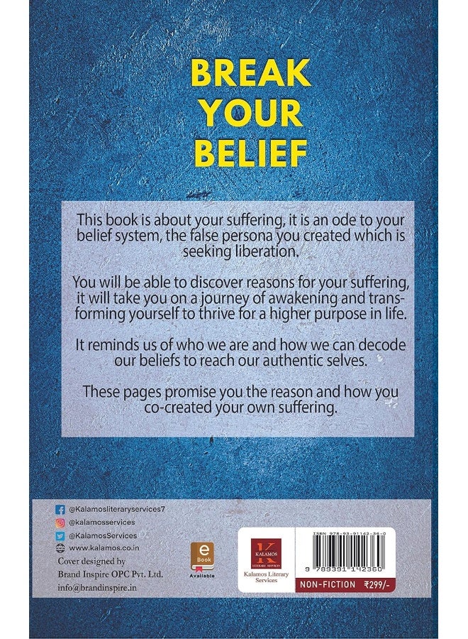 Break Your Belief : Decode Your Beliefs, Decode Your Life  - Image 2