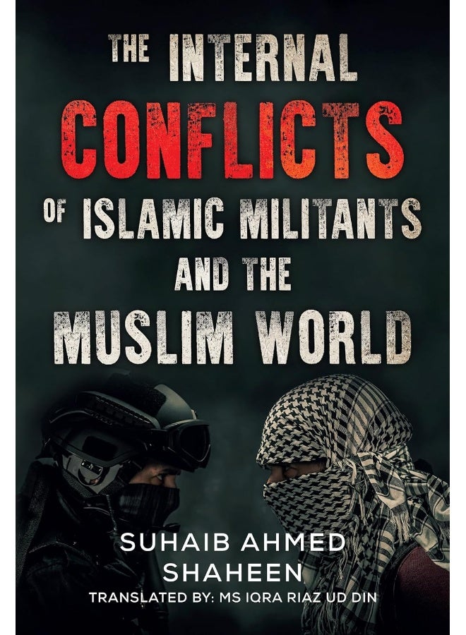 The Internal Conflicts of Islamic Militants and the Mu  - Image 2
