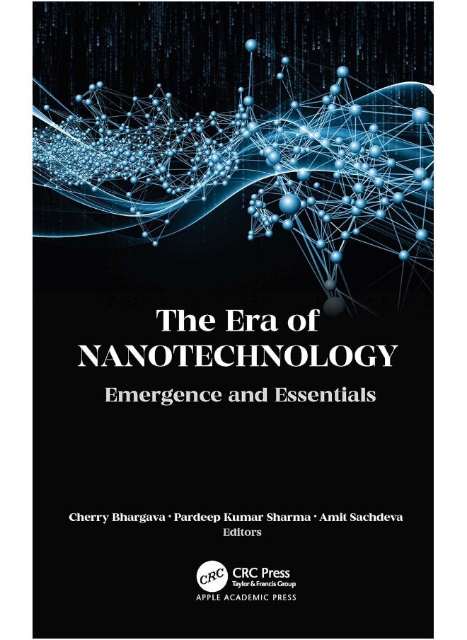 The Era of Nanotechnology: Emergence and Essentials  - Image 1