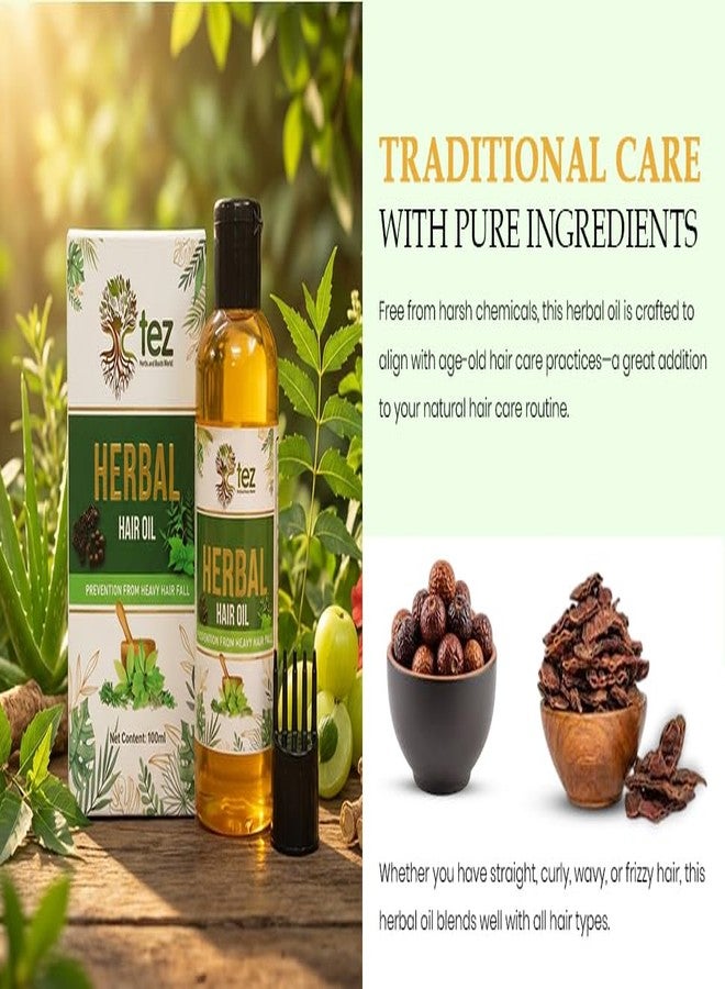 TEZ Herbal Hair Oil for Men and Women | Herbal Hairs Care Oil with Natural Plant Extracts for Reducing Hair Fall | Lightweight Non-Sticky Formula | Suitable for All Types Hairs, 100 ml (Pack of 1) - Image 4