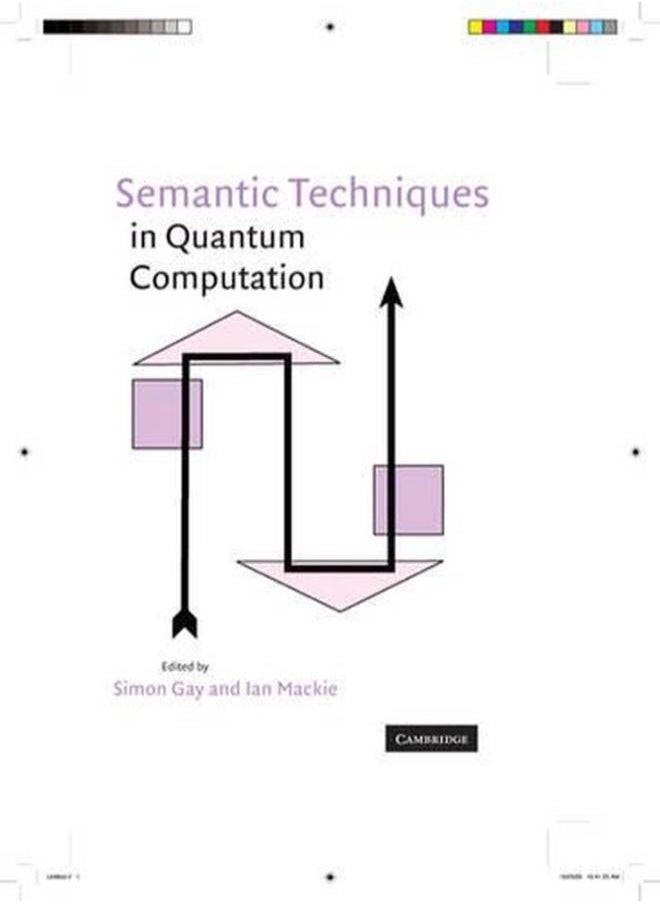 Semantic Techniques in Quantum Computation 