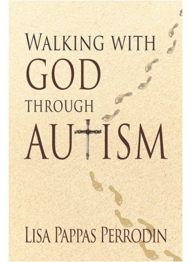 Walking with God through Autism - pzsku/Z26A08EA7A663246788CEZ/45/_/1737496668/a72c94b8-5bbb-458e-b6e0-c26f6ccd9d56