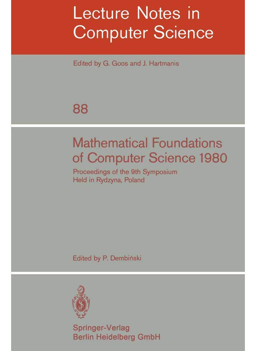 Mathematical Foundations of Computer Science 1980: 9th Symposium Held in Rydzyna, Poland, September 1-5, 1980. Proceedings 