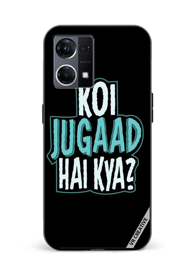 VR CREATIVE Protective Case Cover For Oppo Reno8 4G Koi Jugaad Hai Kya Design Multicolour - Image 1