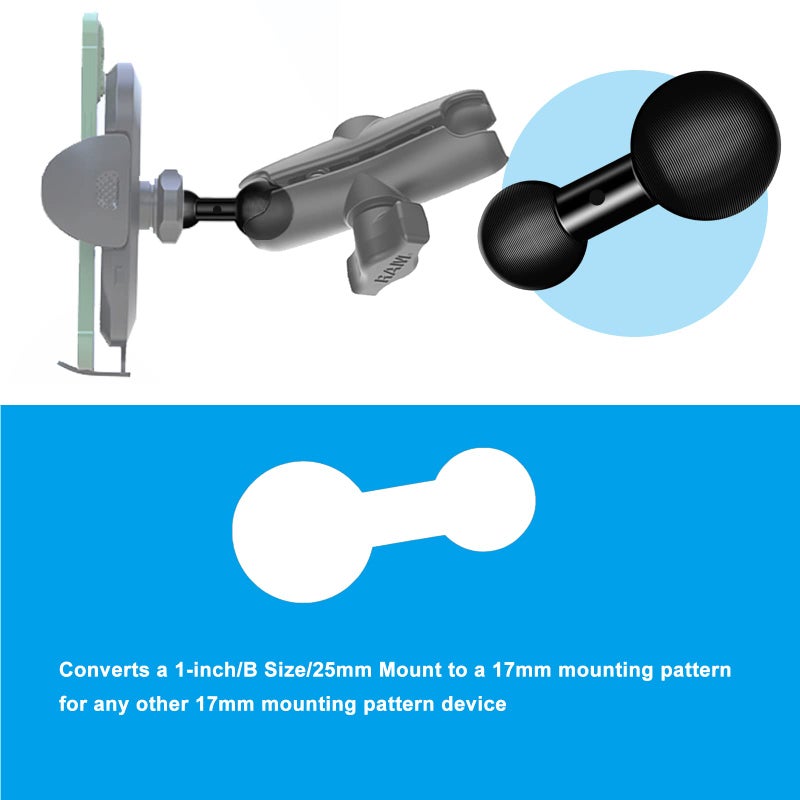 Sruim (17-25MM Ball Adapter) 25mm / 1 inch to 17mm Ball Adapter for RAM Mounts B Size Double Socket Arm, Garmin 17mm Swivel Ball Mounting Pattern GPS Mount - Image 5