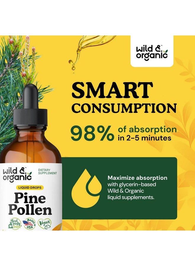 Wild & Organic صبغة حبوب الصنوبر البرية والعضوية - قطرات سائلة من مسحوق حبوب الصنوبر للرجال والنساء - مكمل نباتي خالي من السكر والكحول - 4 أونصة سائلة - Image 4