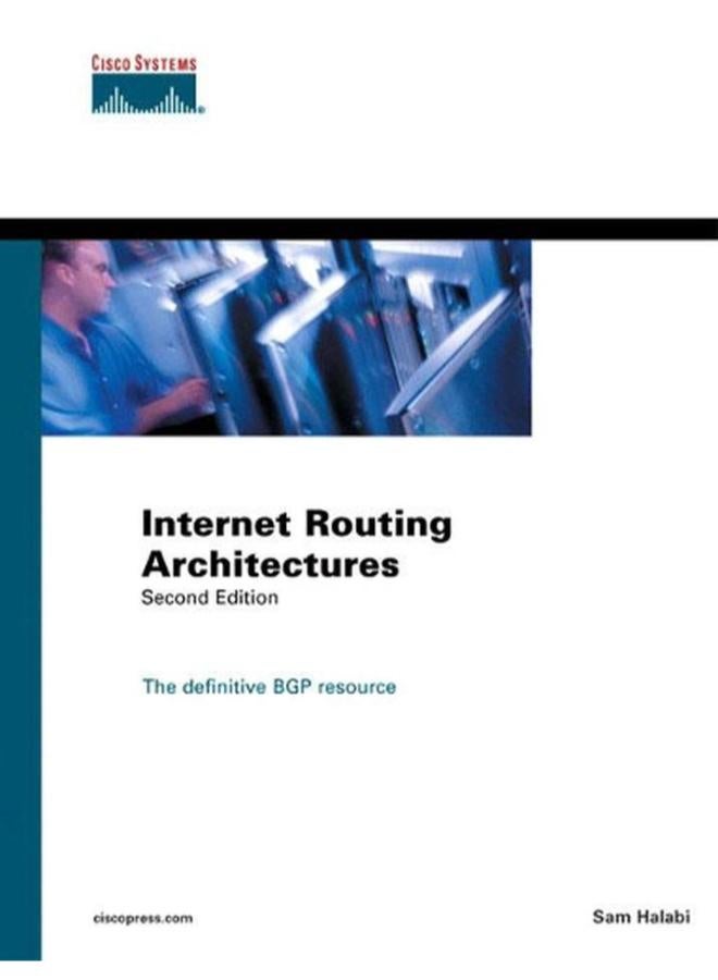 Internet Routing Architectures  2nd Edition   Ed   2