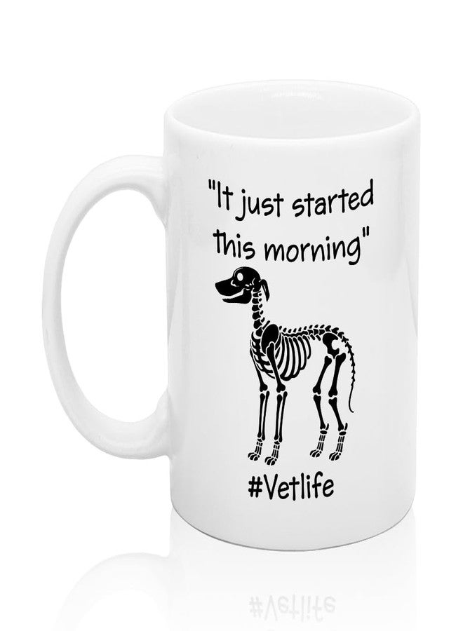 XQLZY It Just Started This Morning Vet Life Coffee Mug, Animal Lover Cup, Graduation Thank You Gifts for Vet Student Veterinarian, Birthday Gifts for Veterinarian Assistant Nurse Veterinary Staff - Image 1