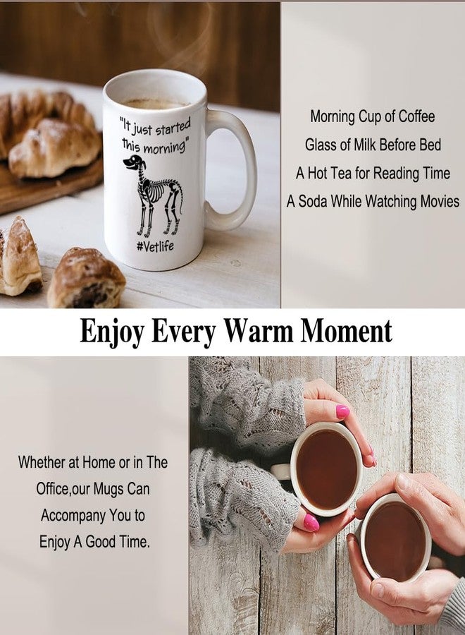 XQLZY It Just Started This Morning Vet Life Coffee Mug, Animal Lover Cup, Graduation Thank You Gifts for Vet Student Veterinarian, Birthday Gifts for Veterinarian Assistant Nurse Veterinary Staff - Image 4