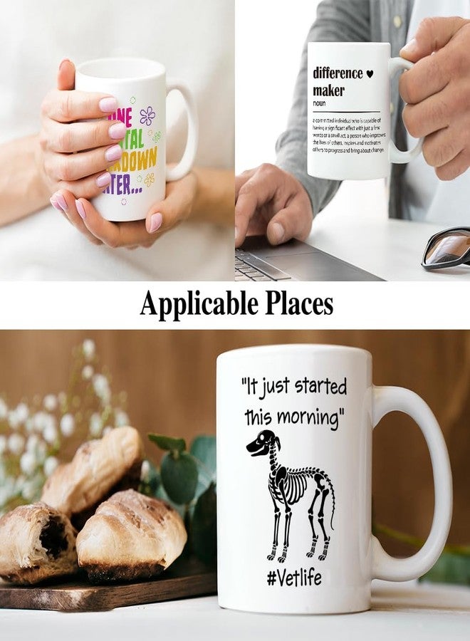 XQLZY It Just Started This Morning Vet Life Coffee Mug, Animal Lover Cup, Graduation Thank You Gifts for Vet Student Veterinarian, Birthday Gifts for Veterinarian Assistant Nurse Veterinary Staff - Image 5