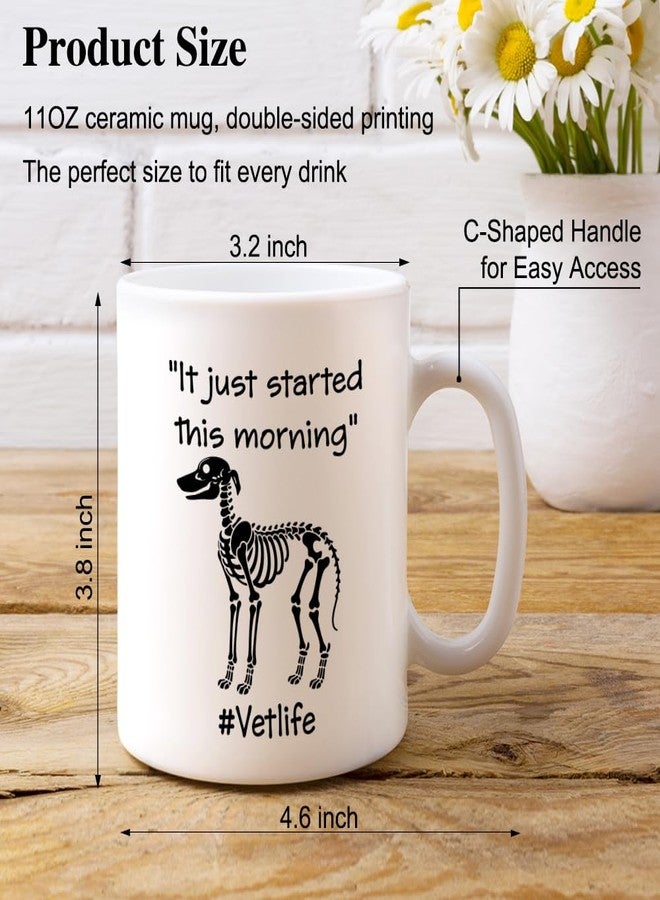 XQLZY It Just Started This Morning Vet Life Coffee Mug, Animal Lover Cup, Graduation Thank You Gifts for Vet Student Veterinarian, Birthday Gifts for Veterinarian Assistant Nurse Veterinary Staff - Image 2