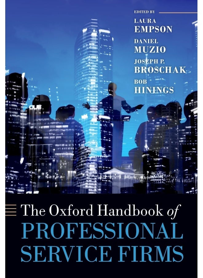 OXFORD UNIVERSITY PRESS The Handbook of Professional Service Firms 